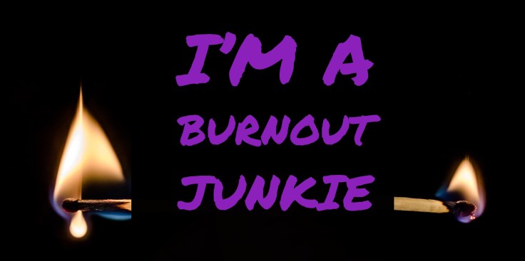 burnoutjunkie